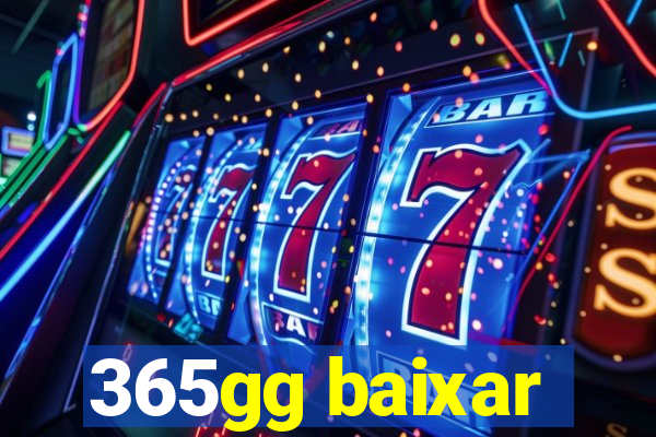 365gg baixar